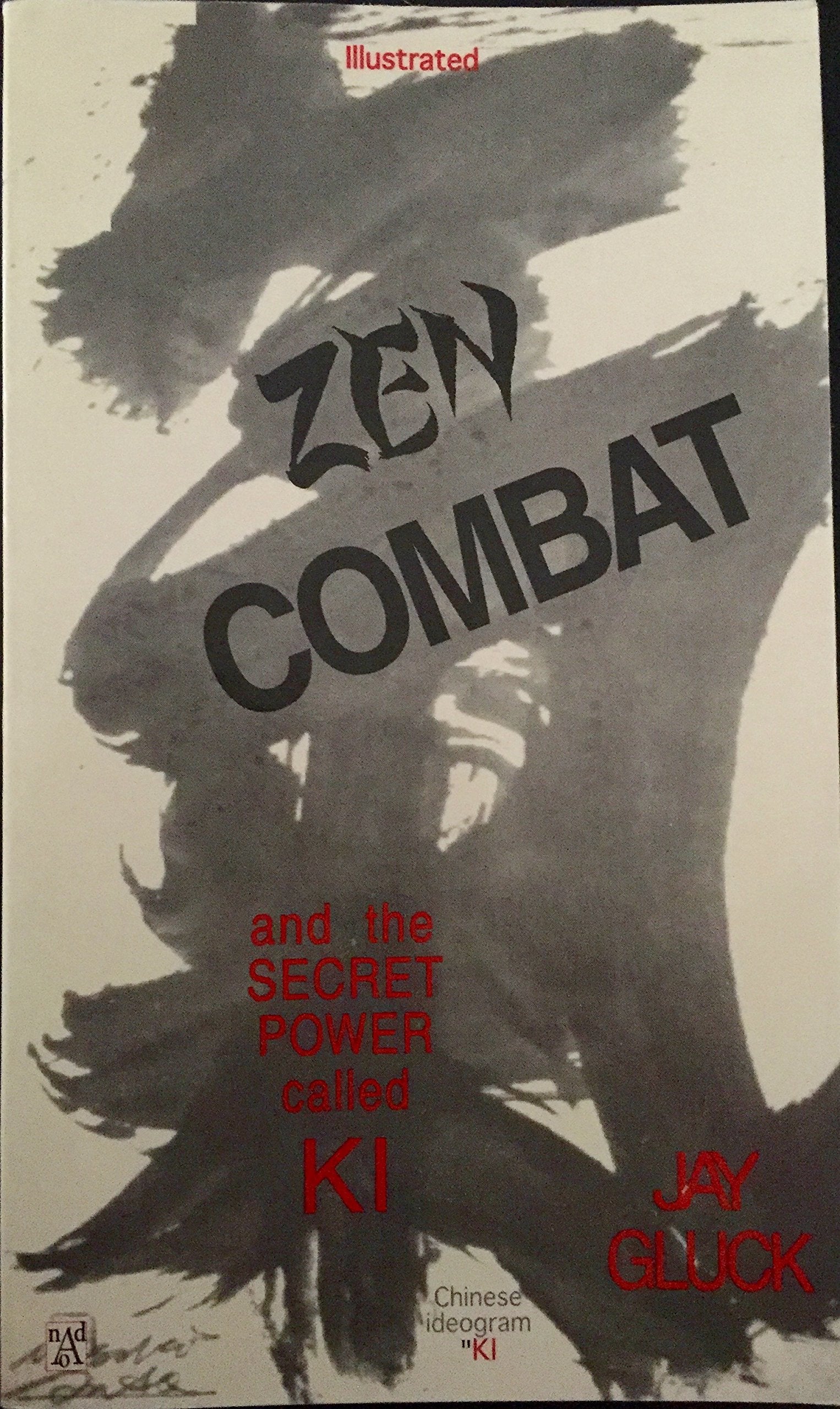 Zen Combat: Personally Oriented,Used