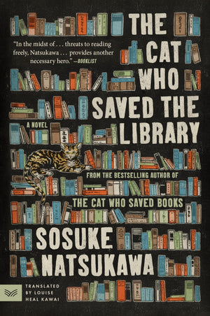 The Cat Who Saved The Library: A Novel