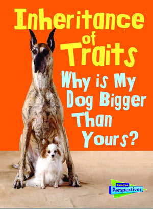 Inheritance of Traits: Why Is My Dog Bigger Than Your Dog? (Show Me Science),Used