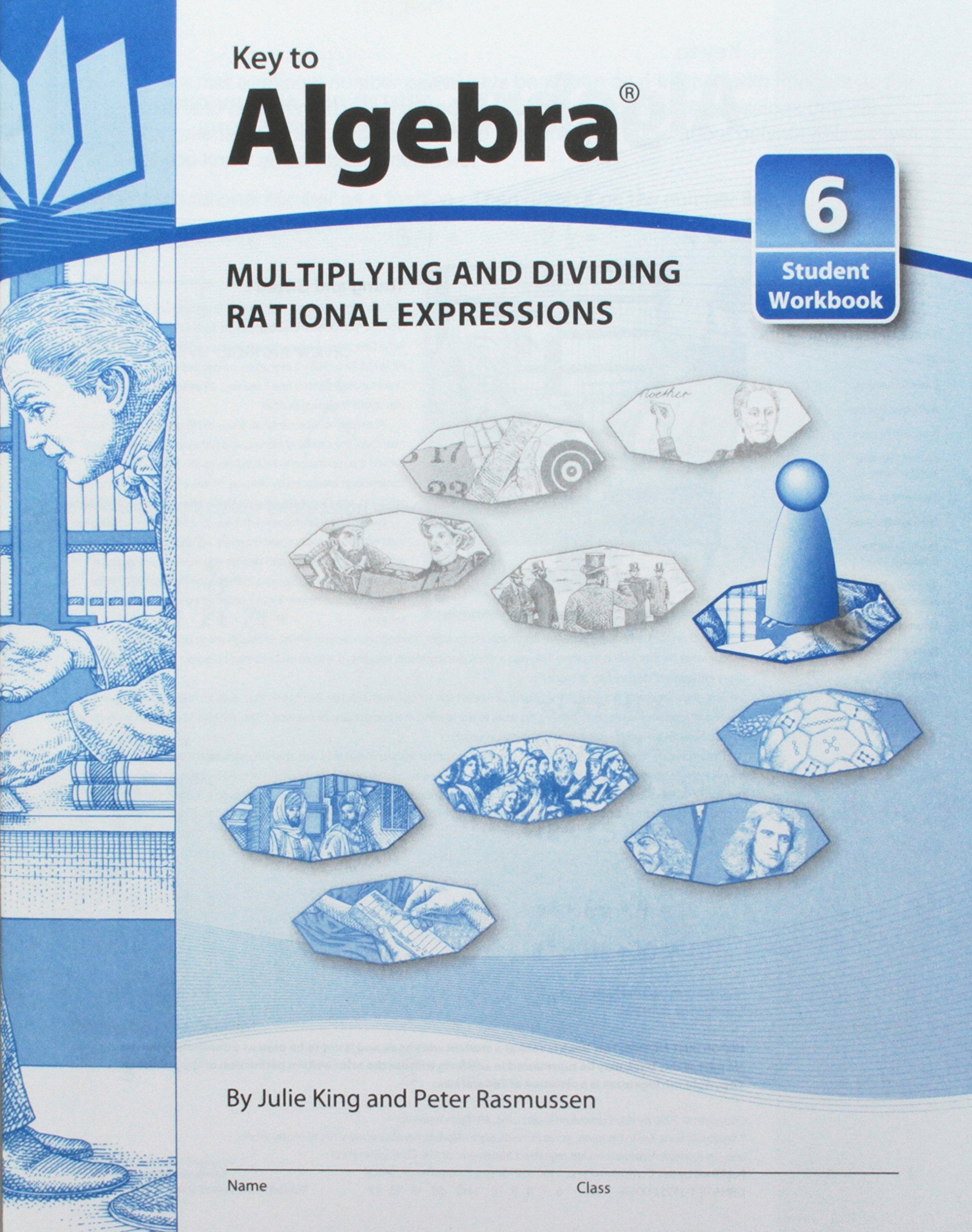 Key to Algebra, Book 6: Multiplying and Dividing Rational Expressions (KEY TO...WORKBOOKS),Used