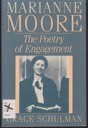 Marianne Moore: The Poetry of Engagement,Used