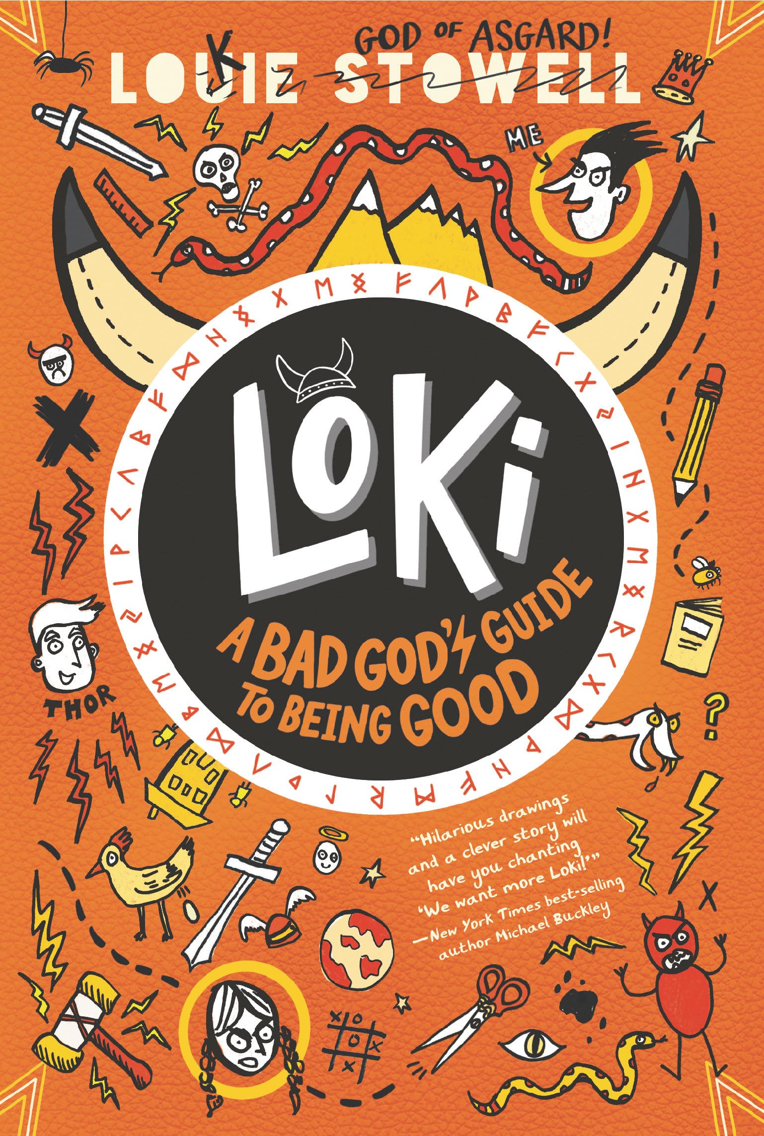 Loki: A Bad God's Guide to Being Good,New