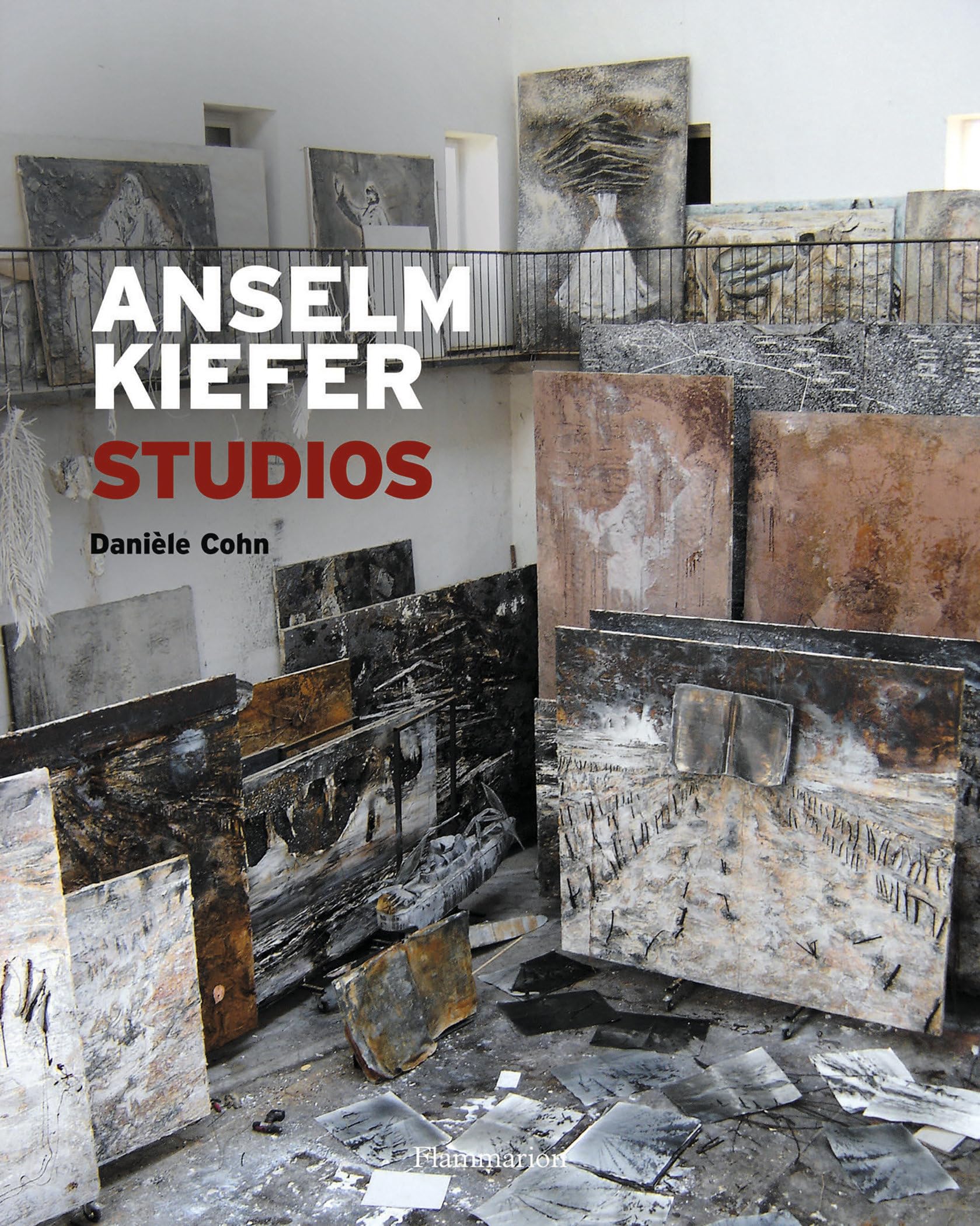Anselm Kiefer: Studios,New