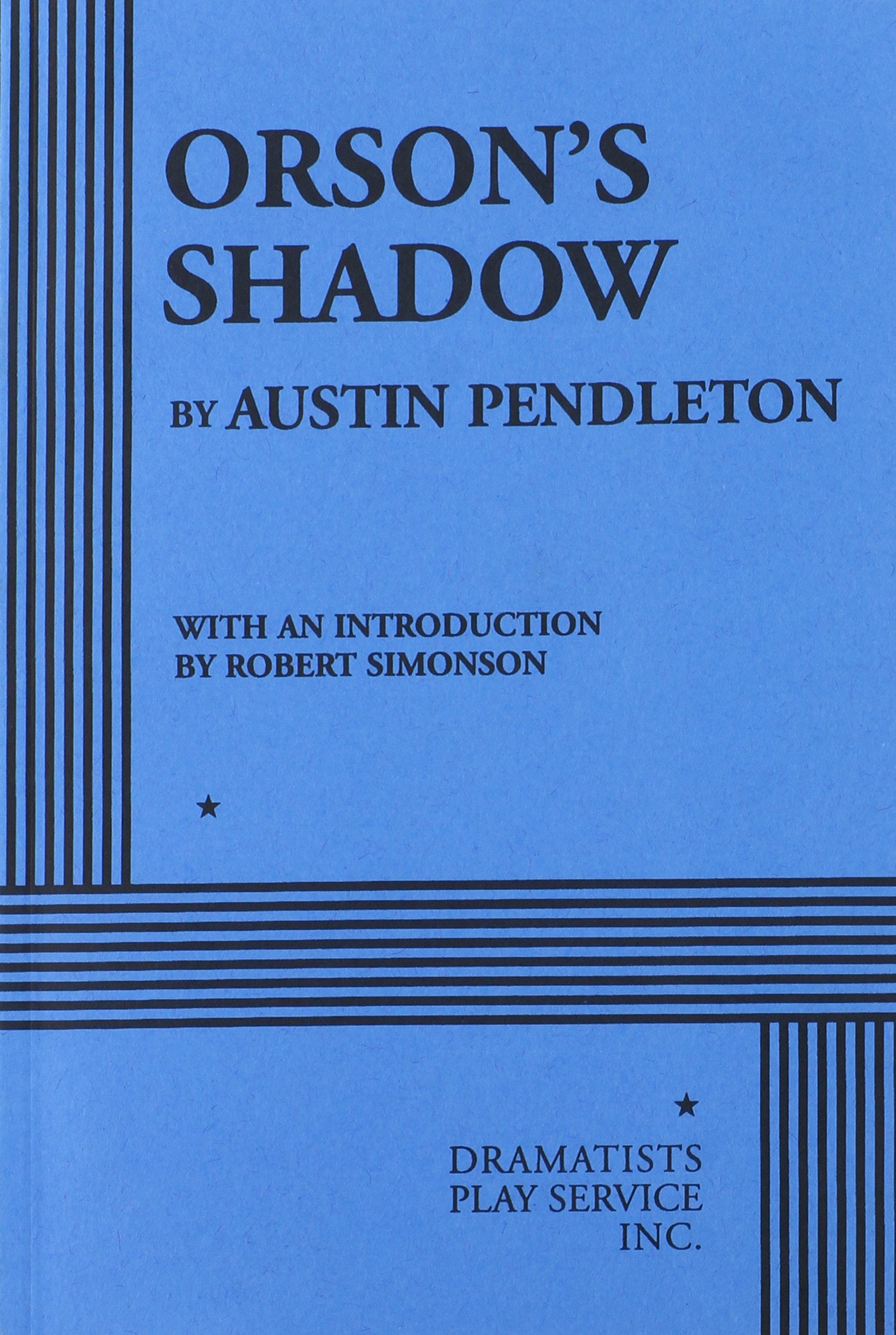 Orson's Shadow  Acting Edition,Used