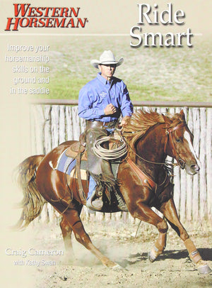 Ride Smart: Improve Your Horsemanship Skills On The Ground And In The Saddle,Used