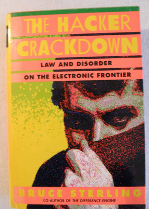 The Hacker Crackdown