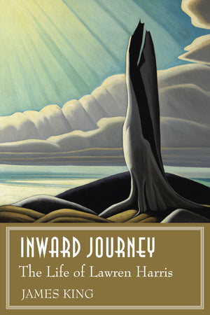 Inward Journey: The Life Of Lawren Harris