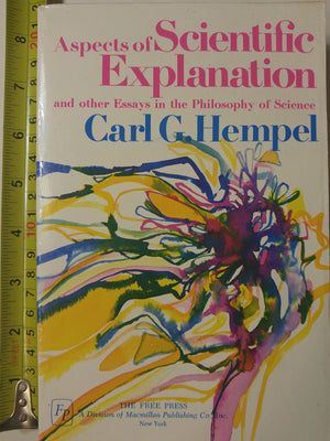 Aspects Of Scientific Explanation: And Other Essays In The Philosophy Of Science,Used