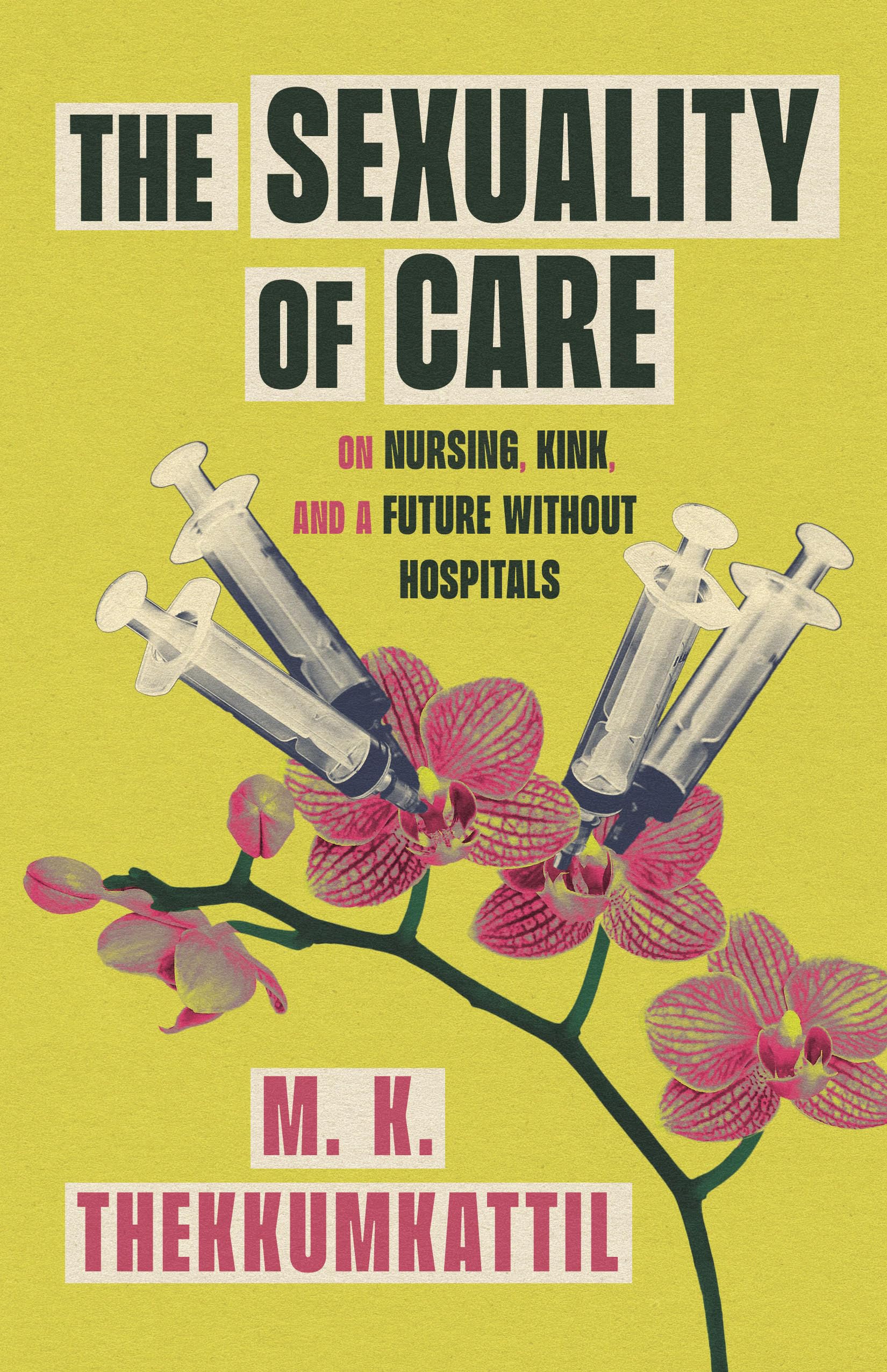 The Sexuality Of Care: On Nursing, Kink, And A Future Without Hospitals