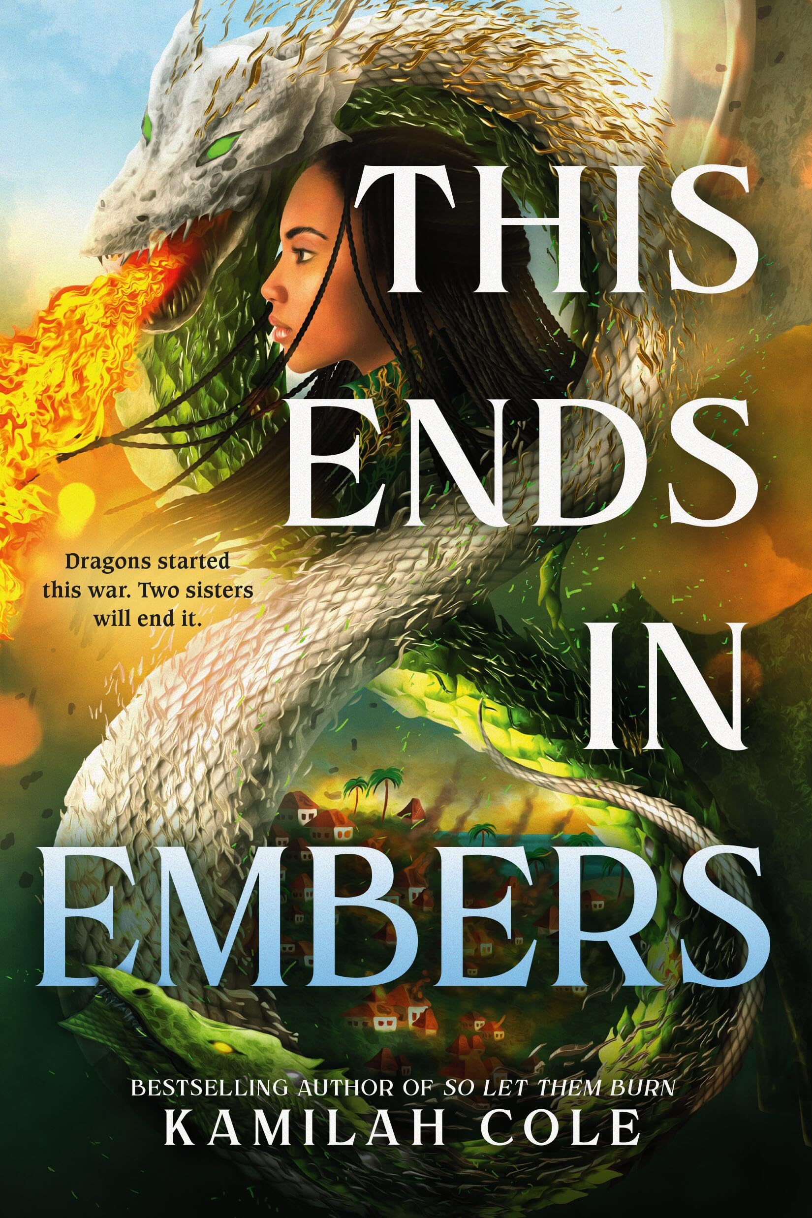 This Ends In Embers (The Divine Traitors, 2)