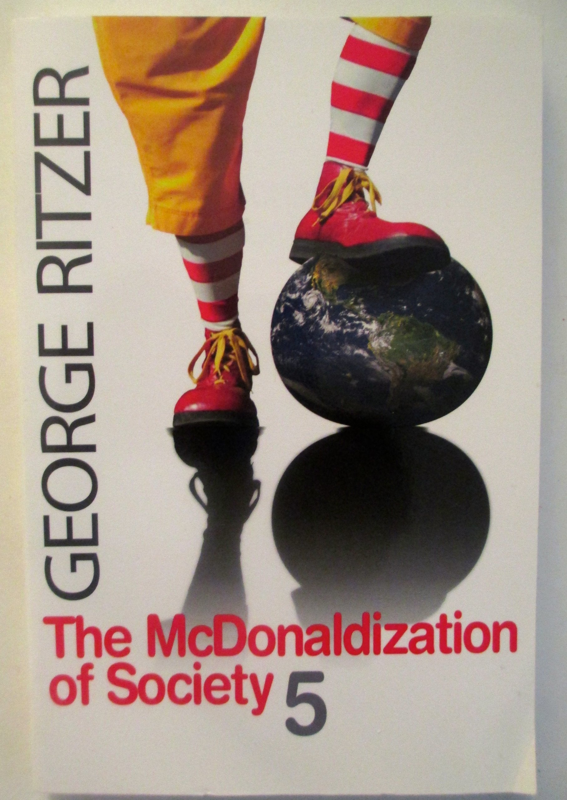 The McDonaldization of Society 5,Used