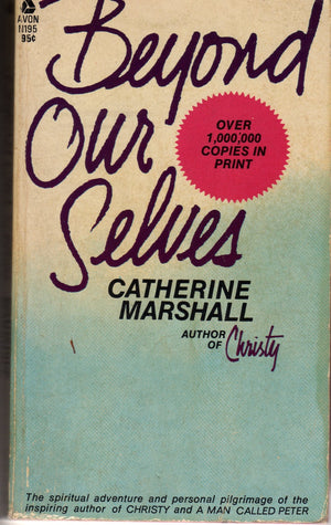Beyond Our Selves,Used