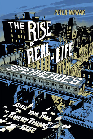 The Rise of RealLife Superheroes,Used