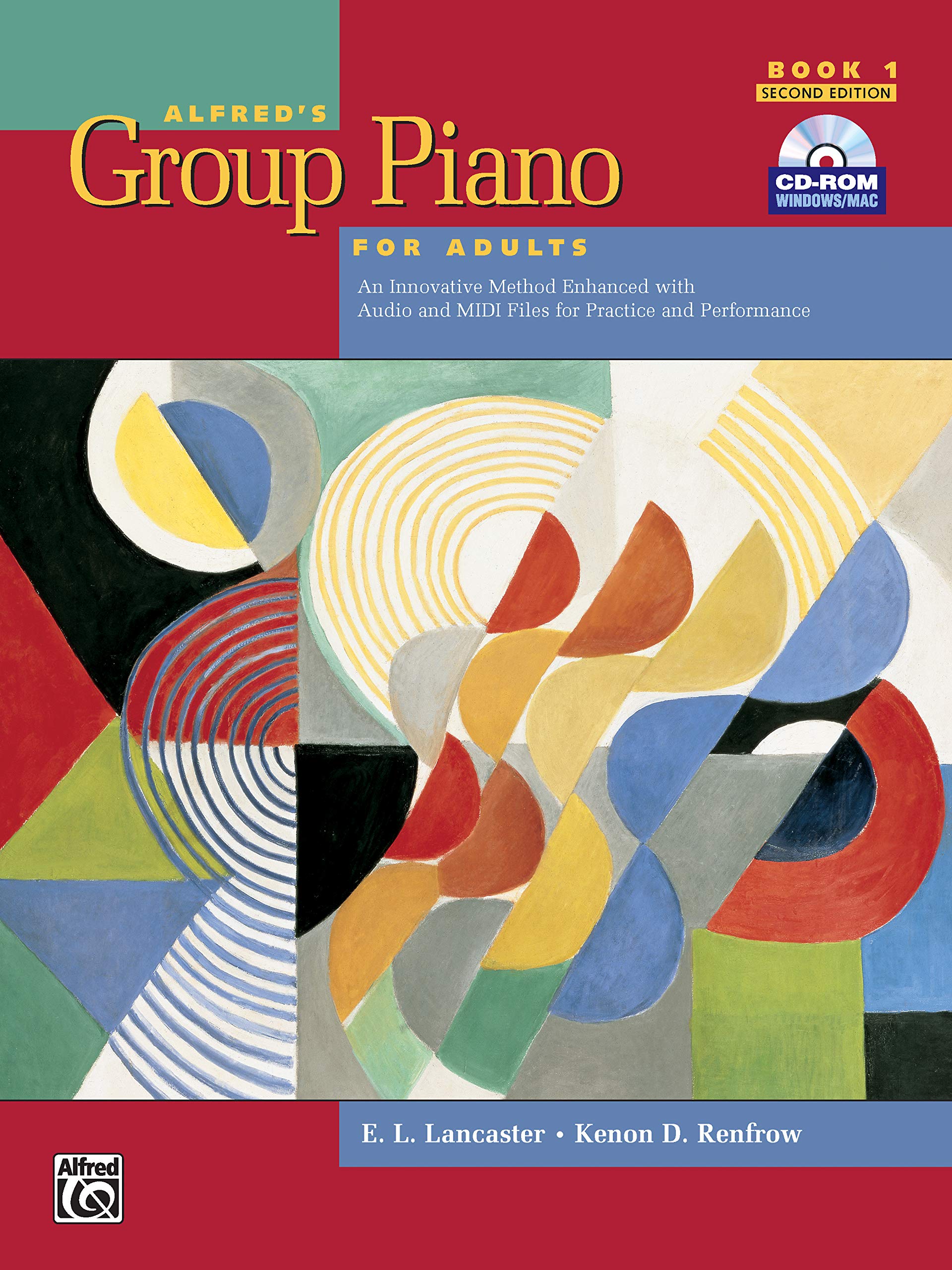 Alfred's Group Piano for Adults Student Book 1 (Second Edition): An Innovative Method Enhanced With Audio and Midi Files for Pra,Used