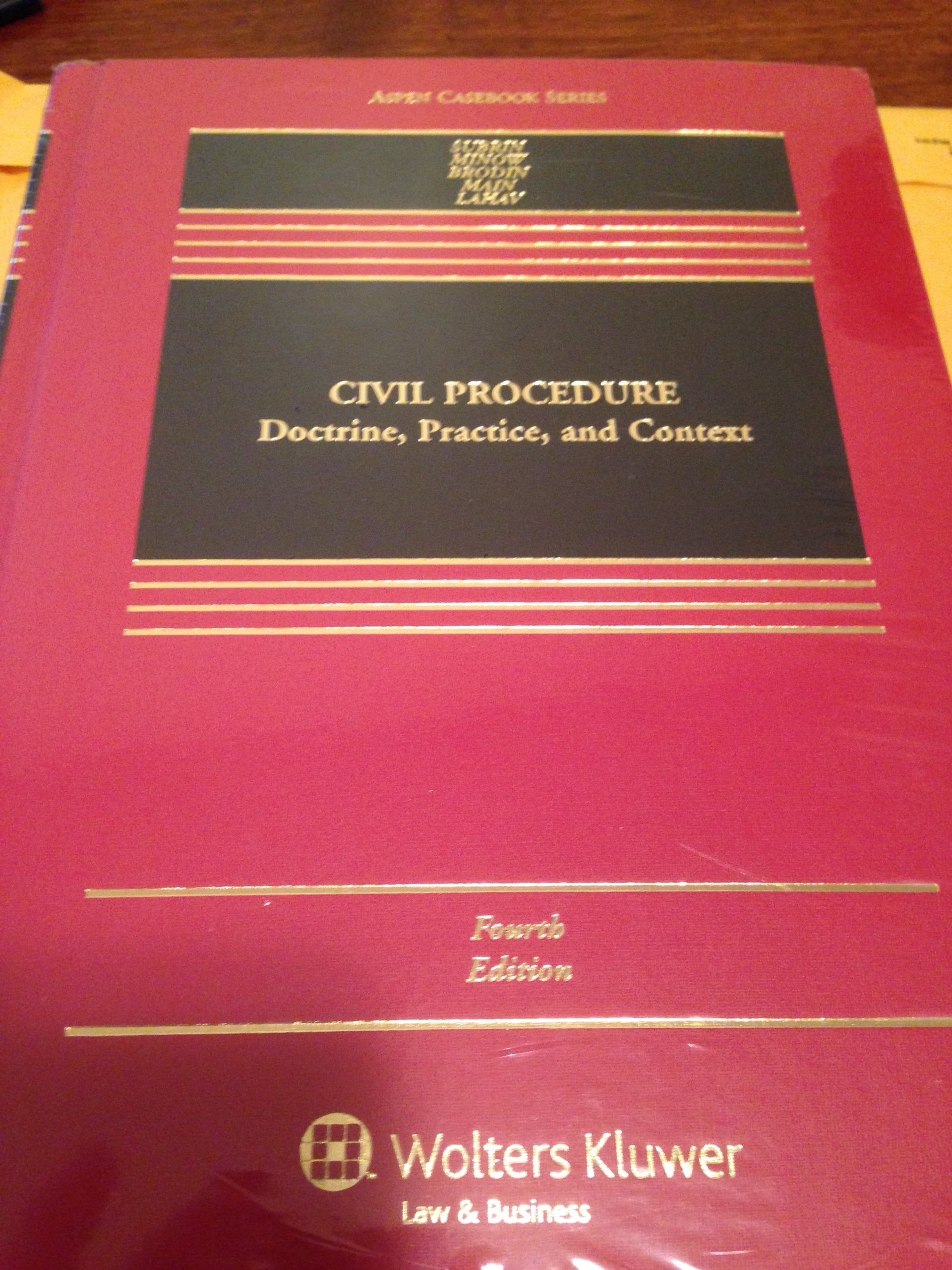 Civil Procedure: Cases and Problems, Fourth Edition (Aspen Casebook Series),Used