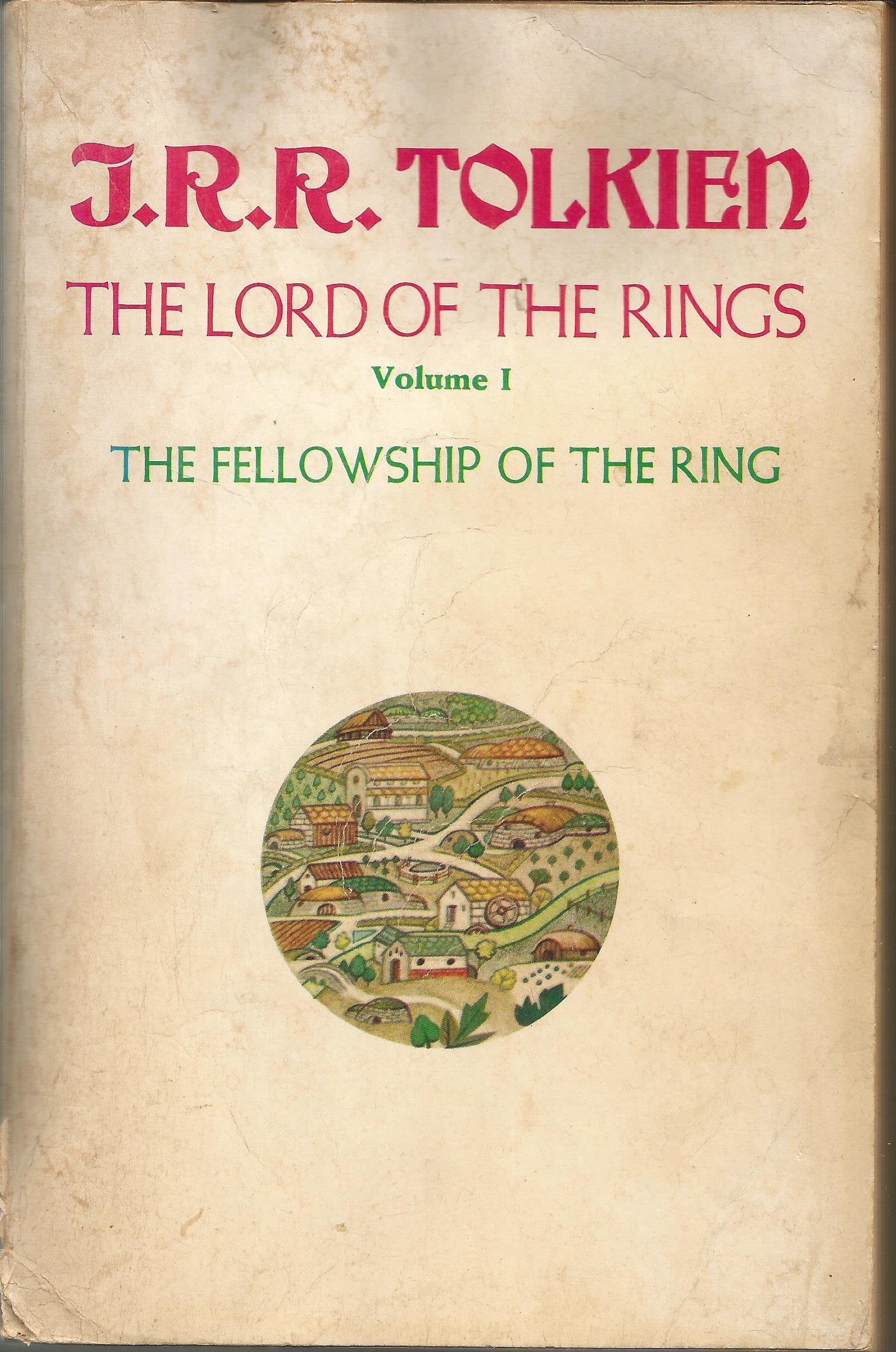 The Fellowship Of The Ring: Being The First Part Of The Lord Of The Rings (1),Used