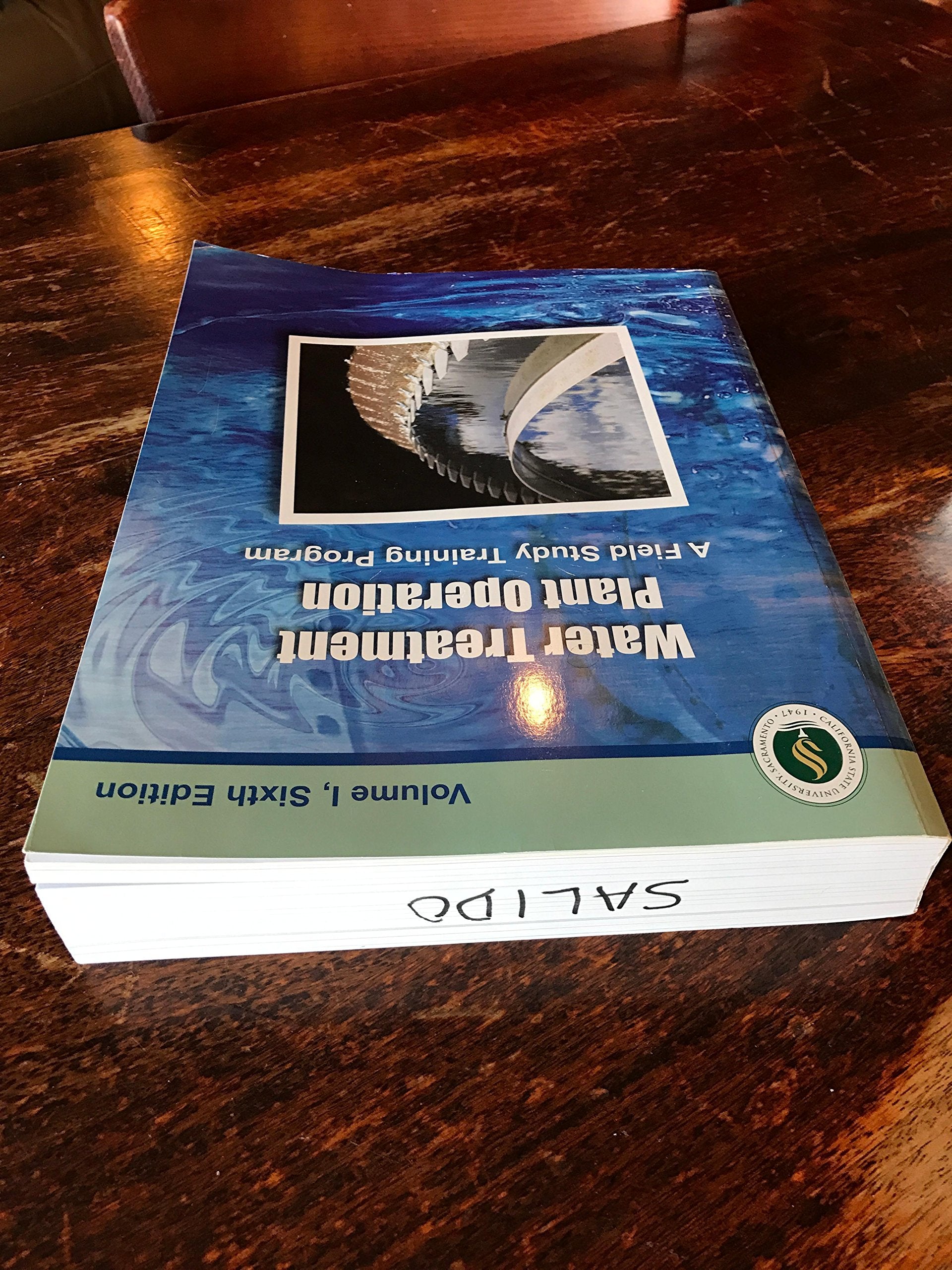 Water Treatment Plant Operation (A Field Study Training Program, Volume 1, Sixth Edition),Used