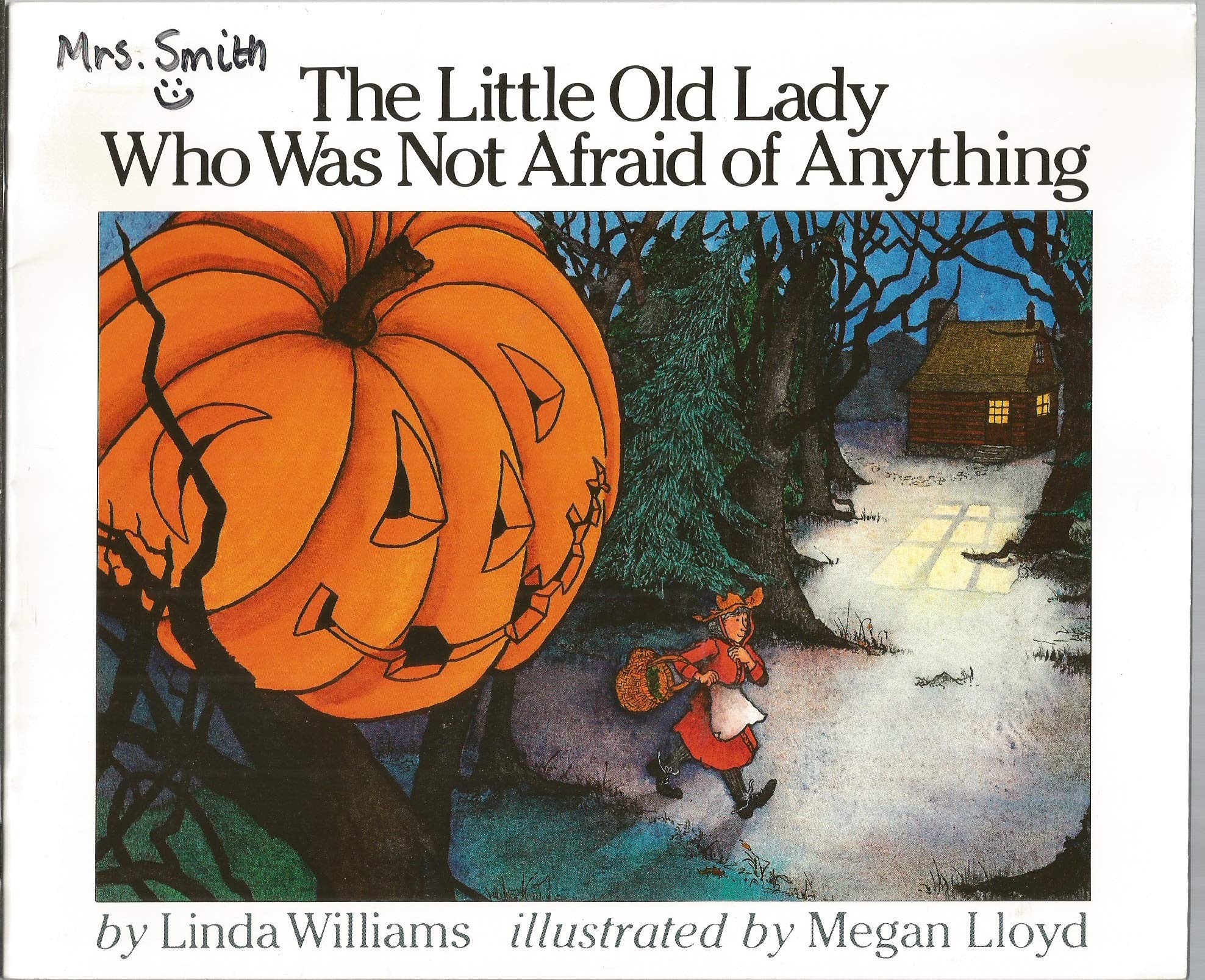 The Little Old Lady Who Was Not Afraid of Anything,Used