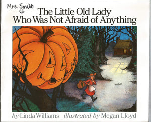 The Little Old Lady Who Was Not Afraid of Anything,Used