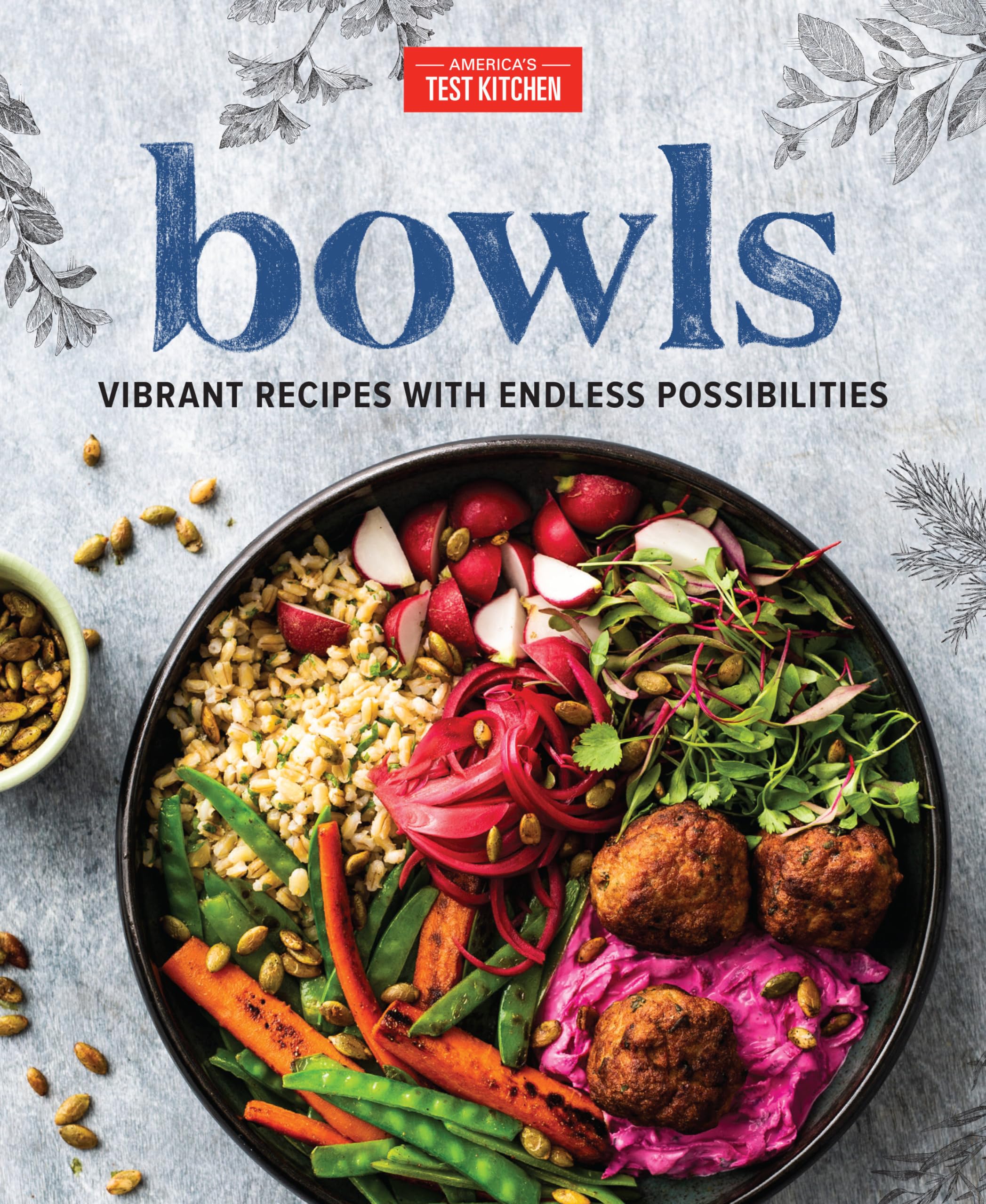 Bowls: Vibrant Recipes with Endless Possibilities,Used