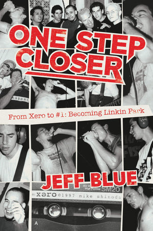 One Step Closer: From Xero to #1: Becoming Linkin Park,Used