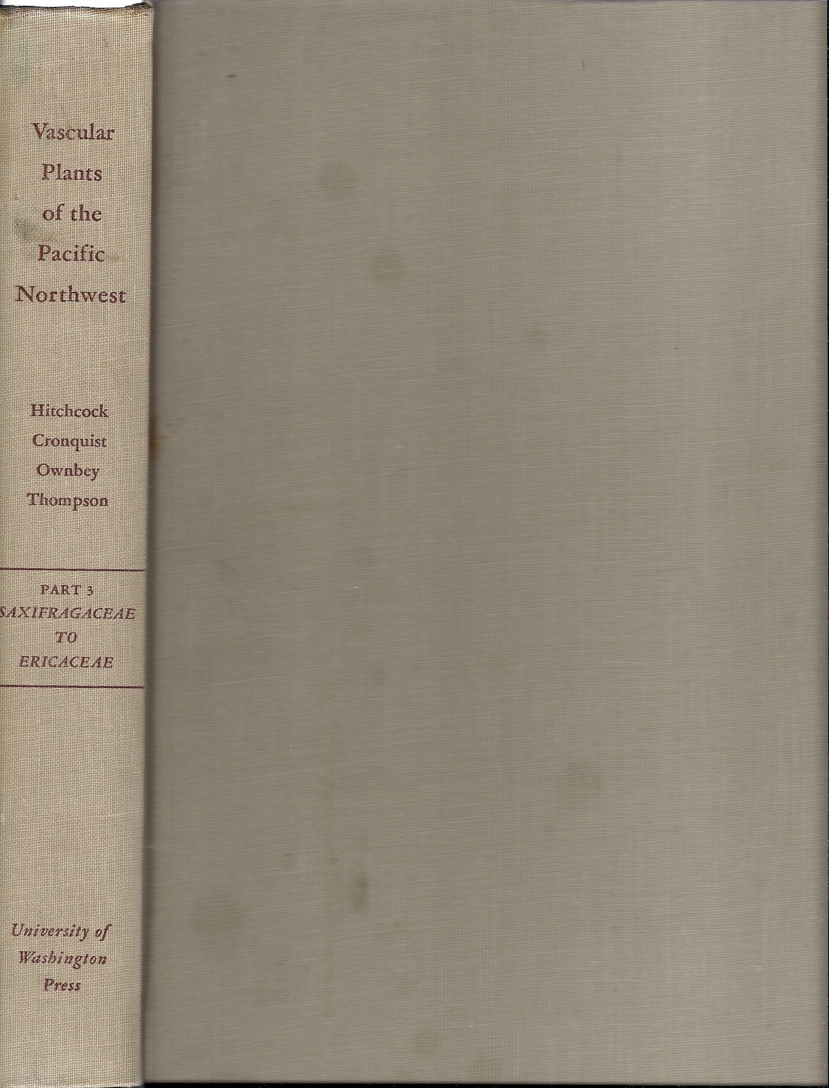 Saxifragaceae to Ericaceae (Vascular Plants of the Pacific Northwest, Part 3),Used