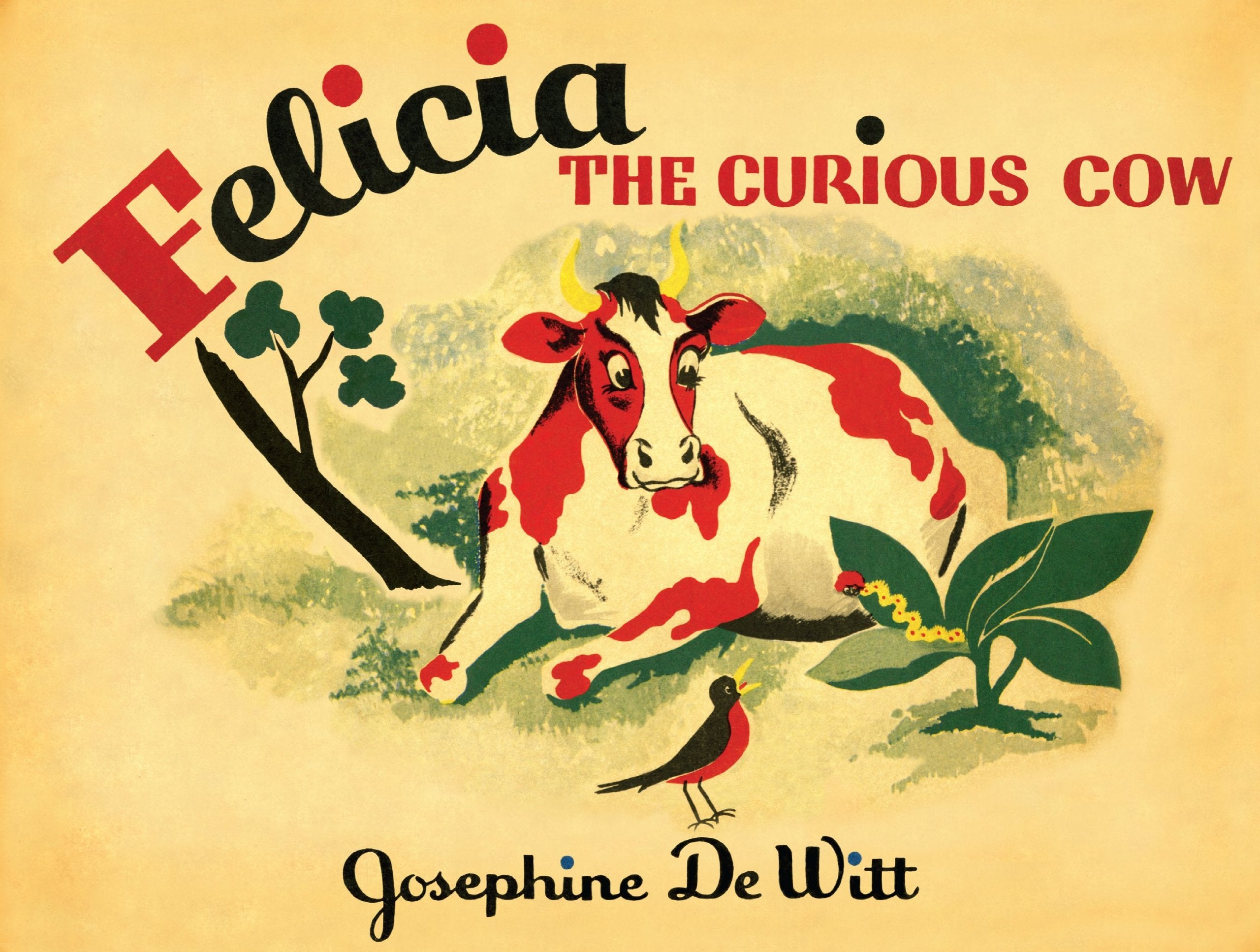 Felicia The Curious Cow,New