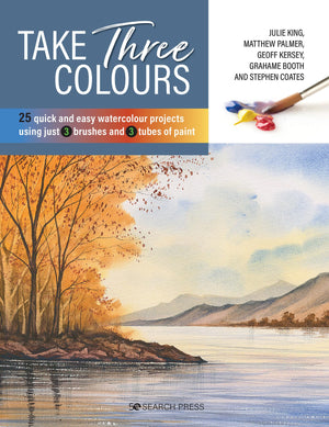 Take Three Colours: 25 quick and easy watercolours using 3 brushes and 3 tubes of paint,Used