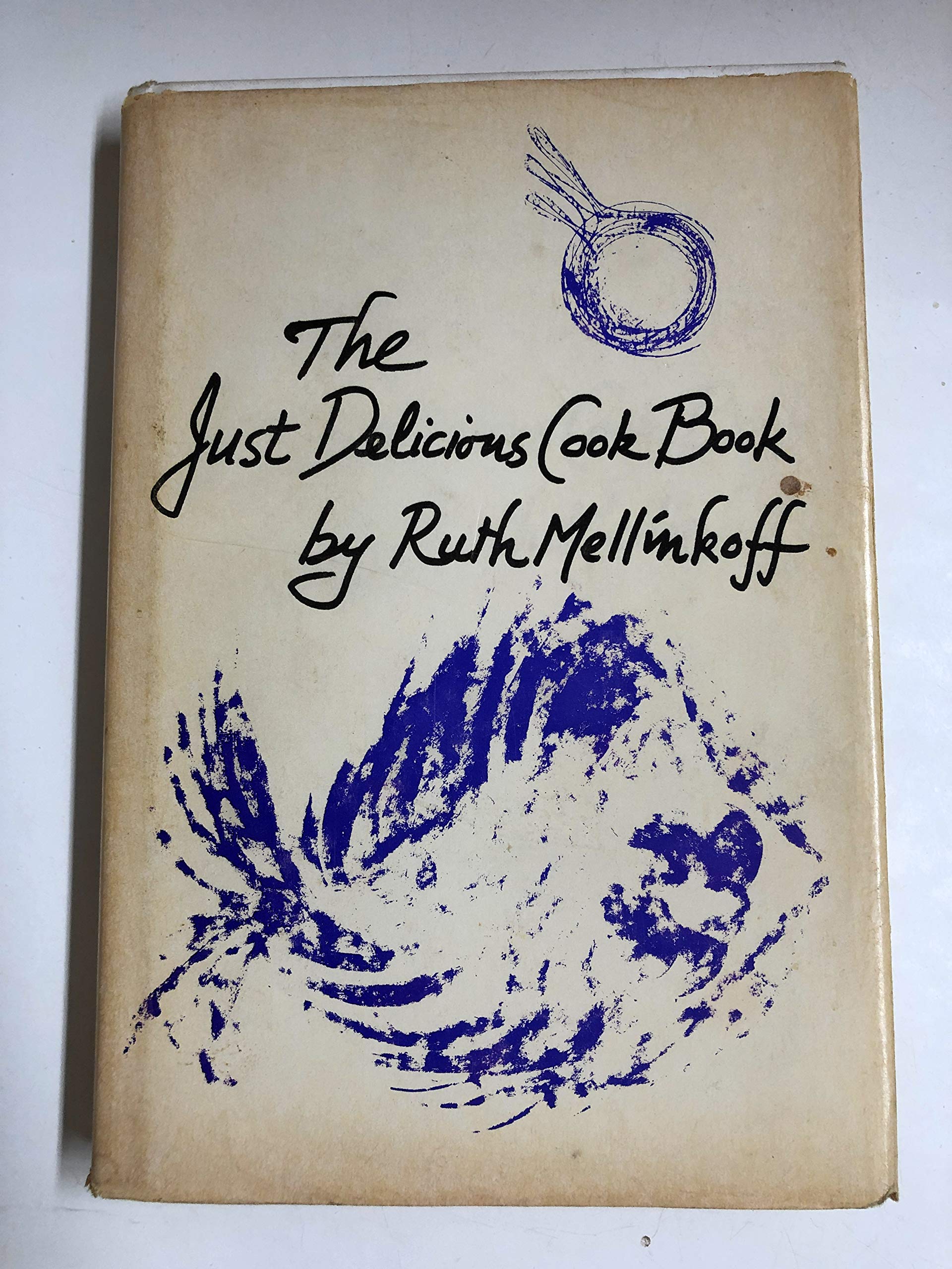 The just delicious cook book created for sophisticated palates and robust appetites,Used