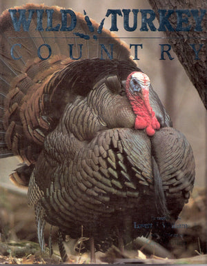 Wild Turkey Country,New