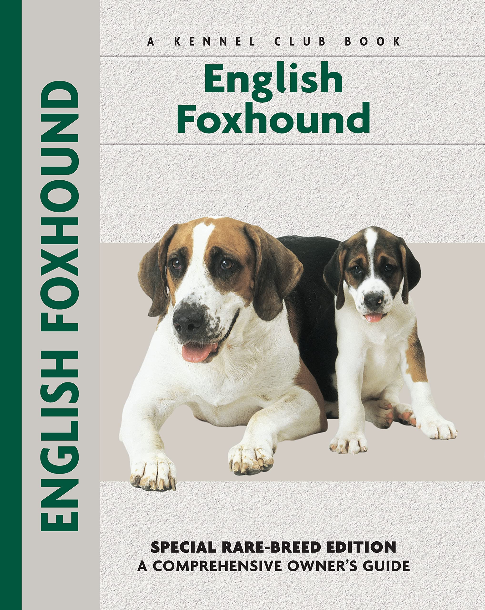 English Foxhound (Comprehensive Owner's Guide),Used