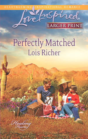 Perfectly Matched (Healing Hearts, 3),Used