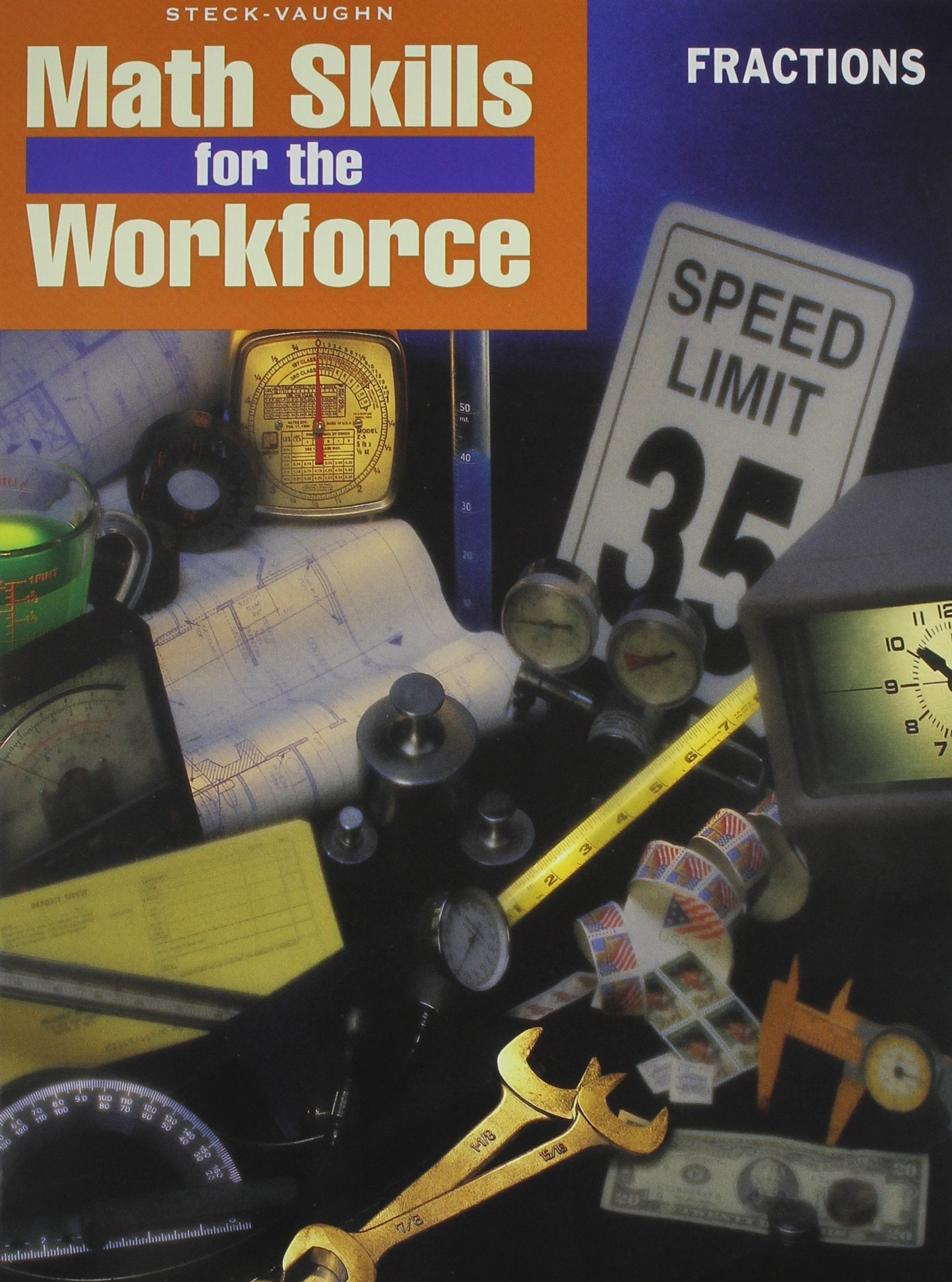 Math Skills for the Workforce: Fractions,Used