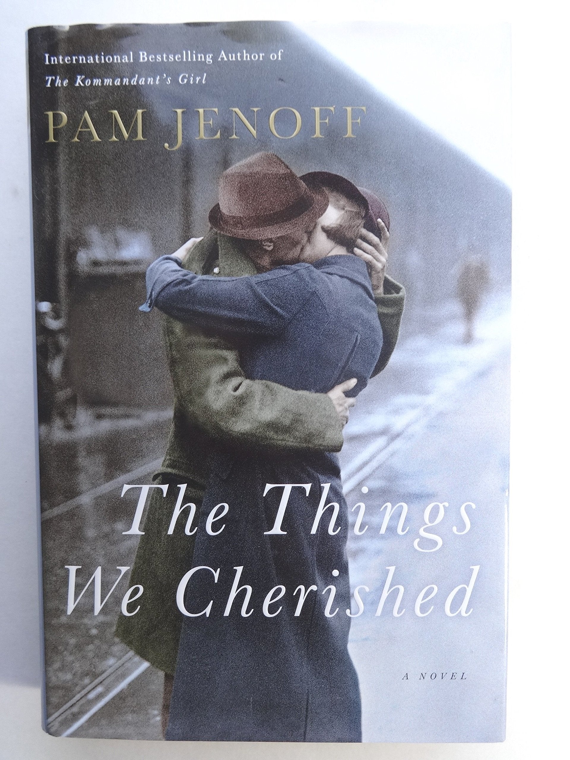 The Things We Cherished: A Novel-new,New