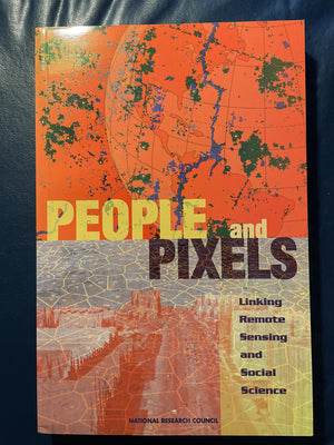 People and Pixels: Linking Remote Sensing and Social Science,Used