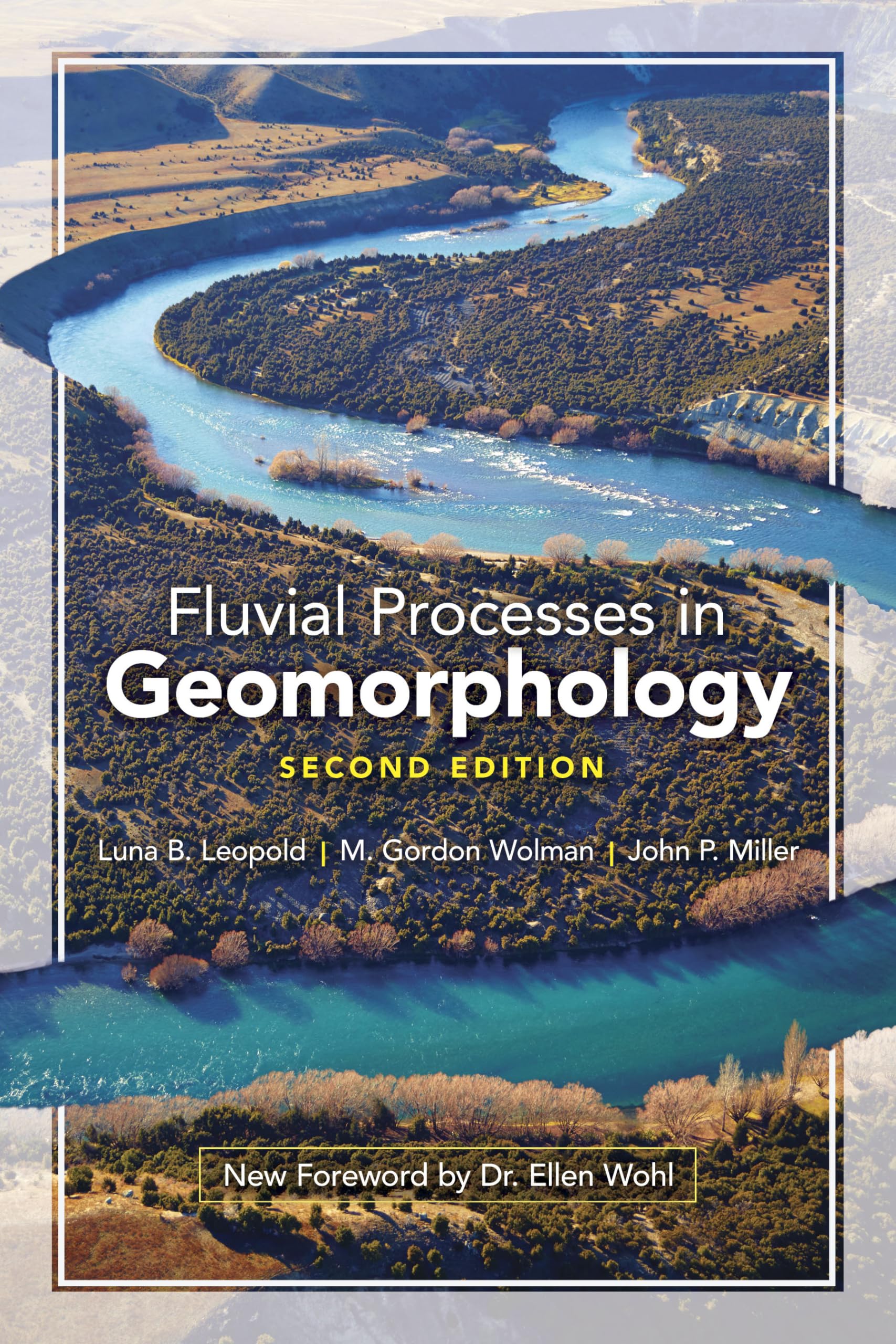Fluvial Processes In Geomorphology: Second Edition,New