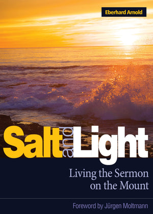 Salt and Light: Living the Sermon on the Mount,Used