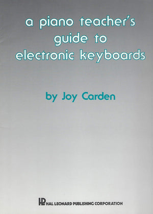 Piano Teacher's Guide to Electronic Keyboards,Used
