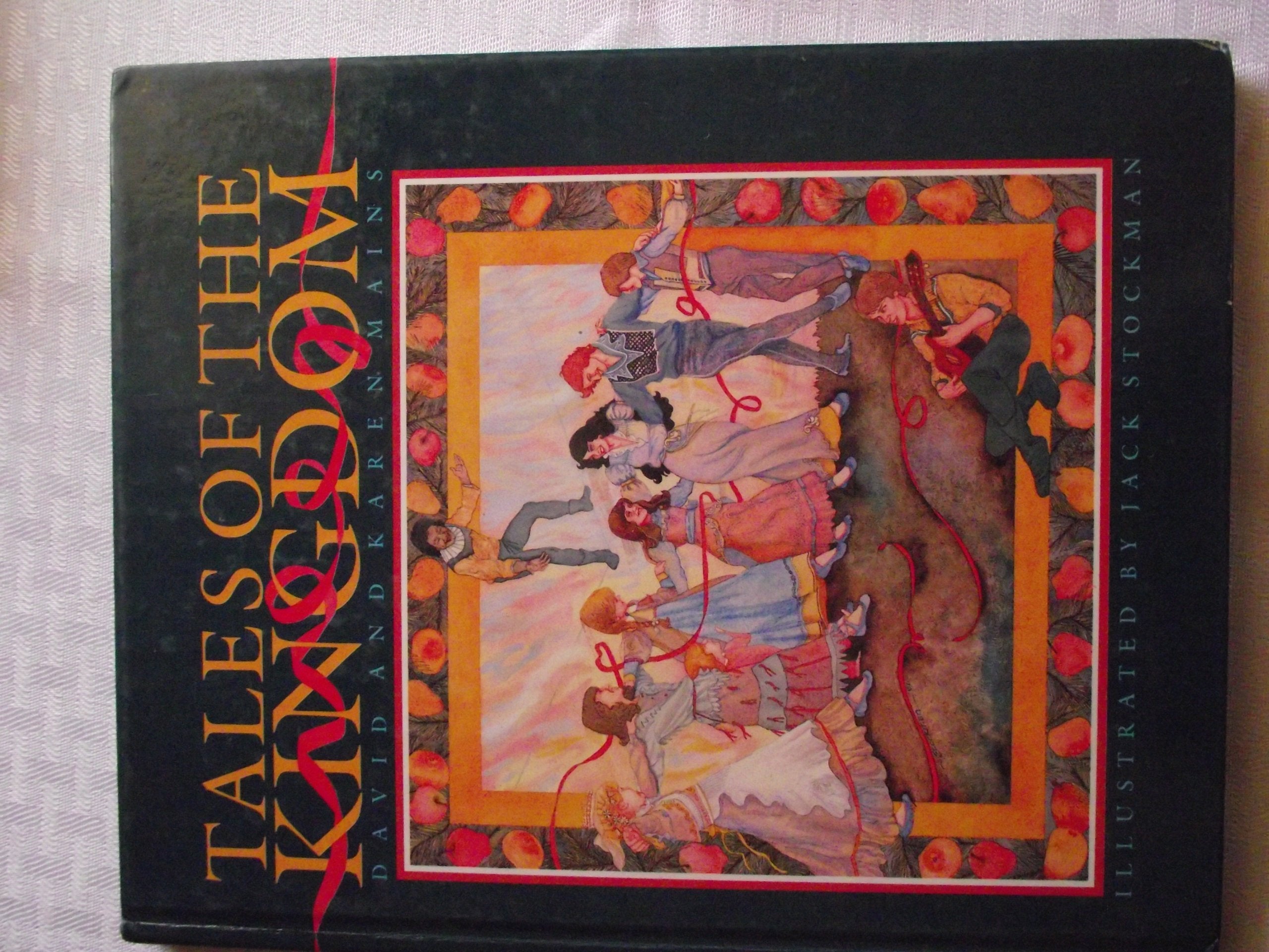 Tales of the Kingdom (Kingdom Tales, Book 1),New