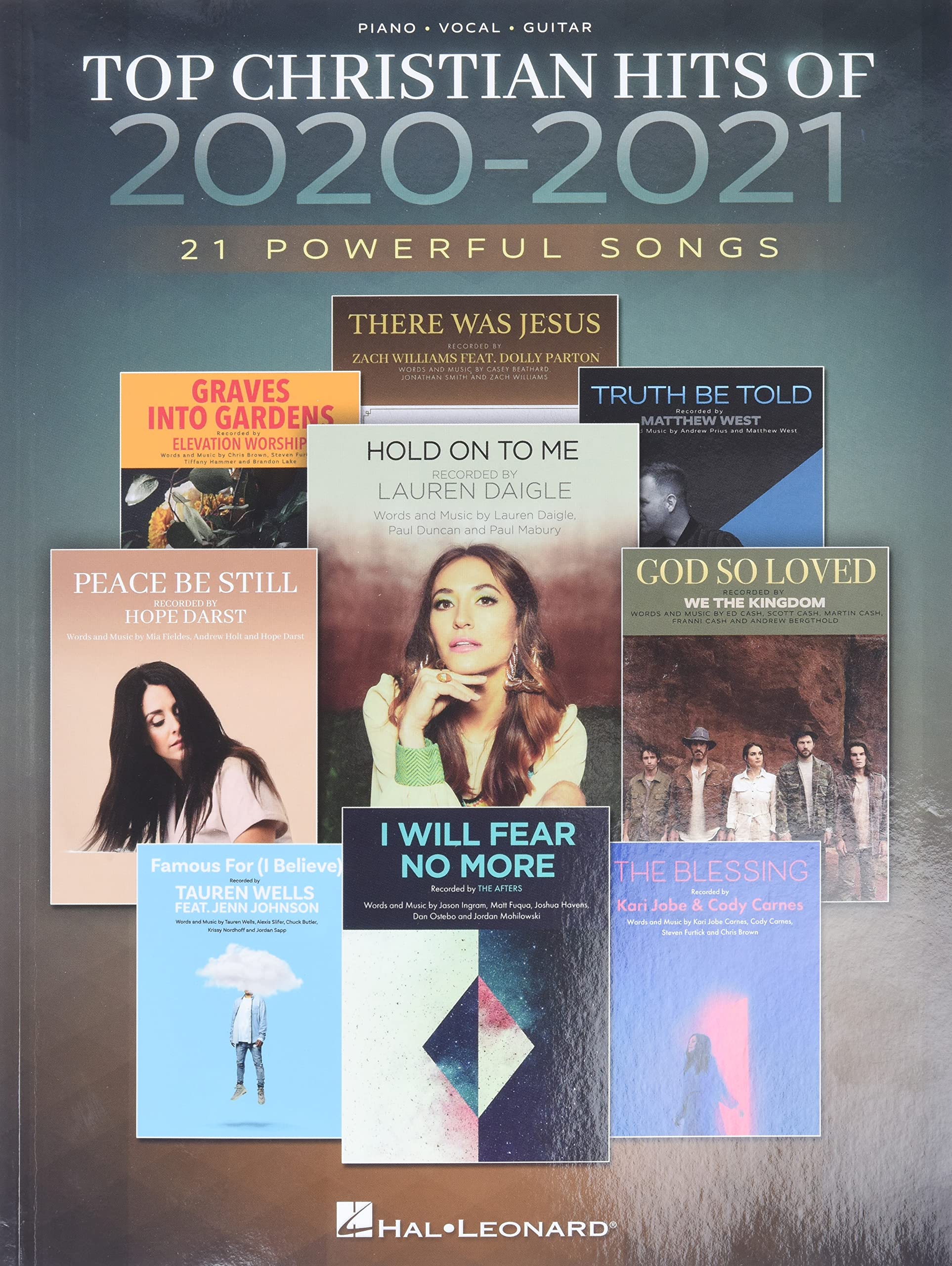 Top Christian Hits of 20202021: 21 Powerful Songs Arranged for Piano/Vocal/Guitar,New