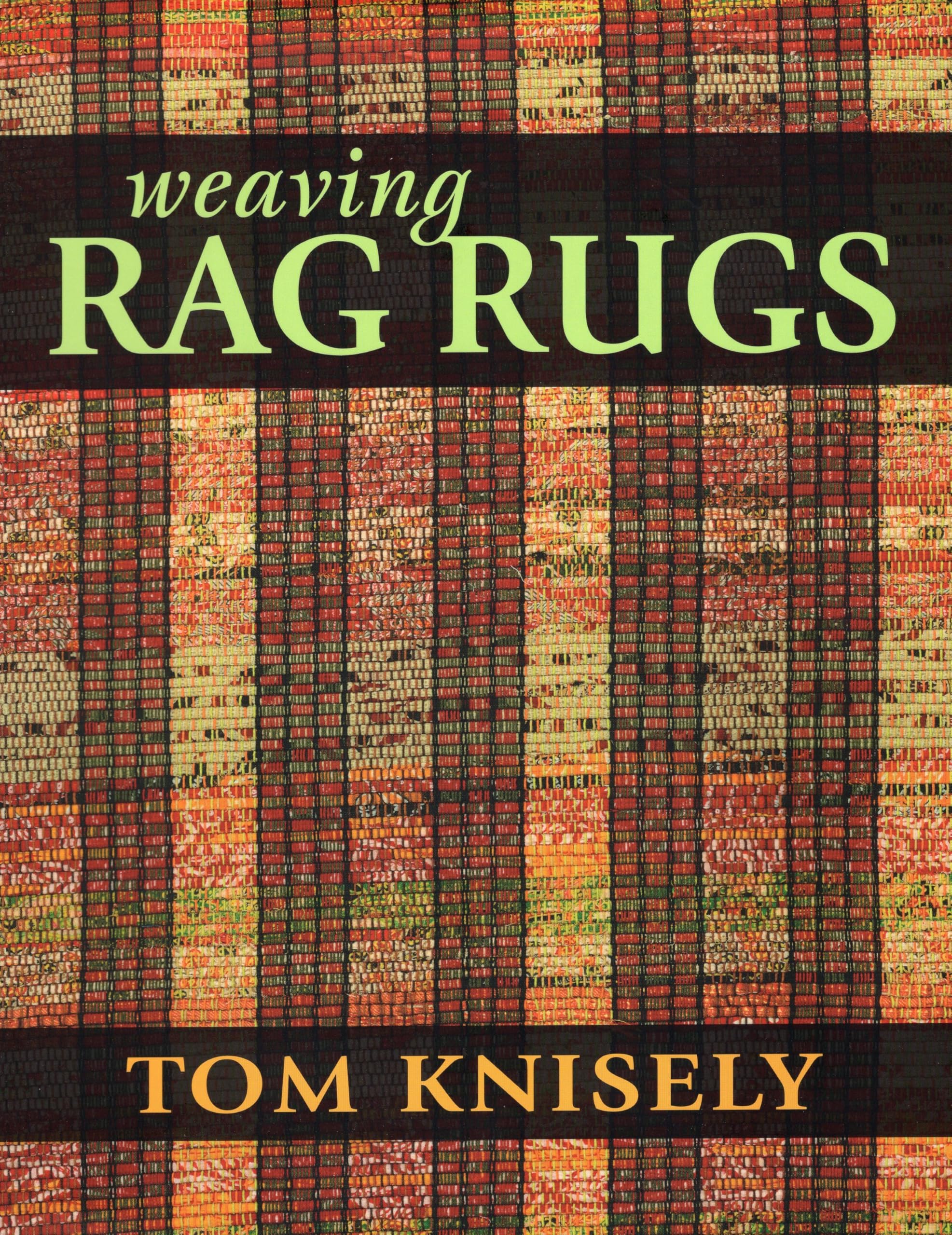 Weaving Rag Rugs,Used