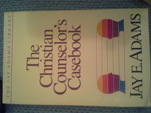 The Christian Counselor's Casebook,Used