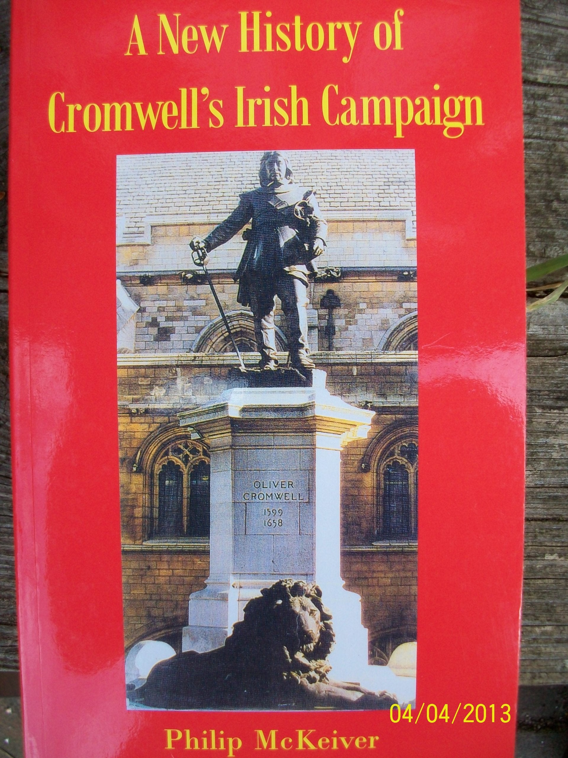 A New History of Cromwells Irish Campaign