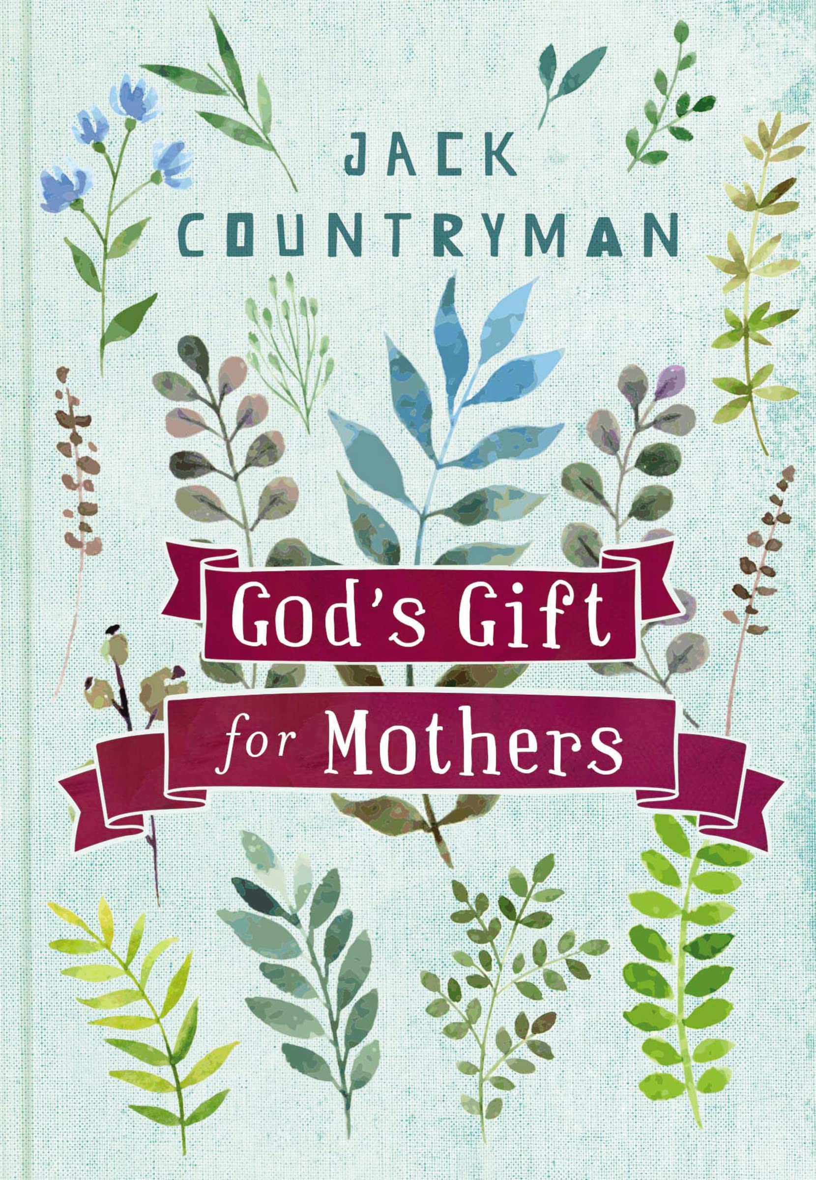 God'S Gift For Mothers