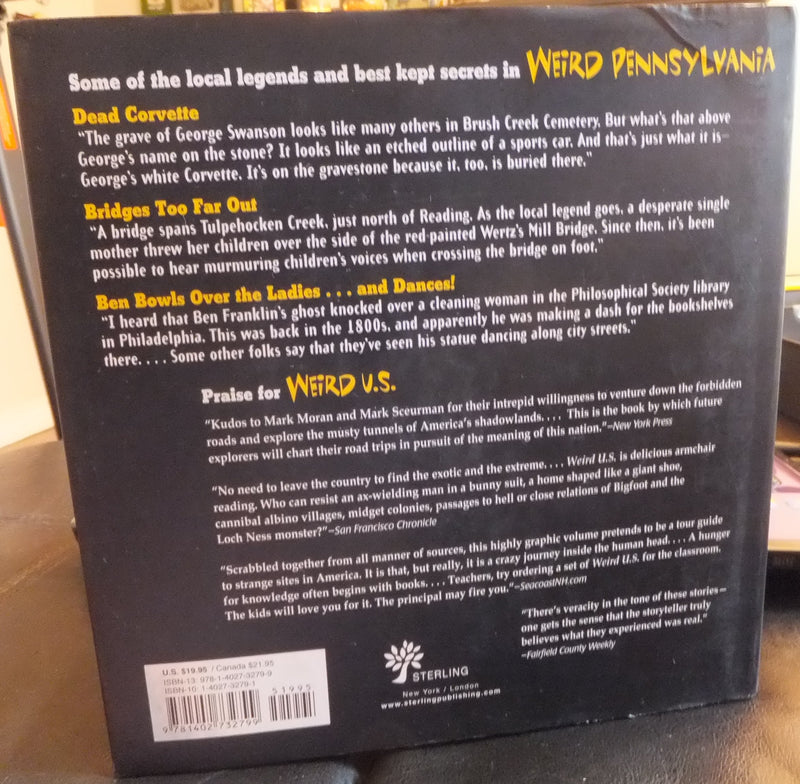 Weird Pennsylvania: Your Travel Guide to Pennsylvania's Local Legends and Best Kept Secrets (Volume 10),Used