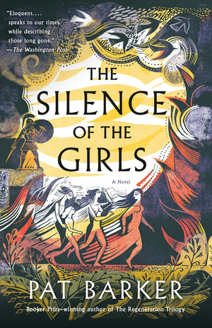 The Silence Of The Girls: A Novel (The Women Of Troy Series),Used