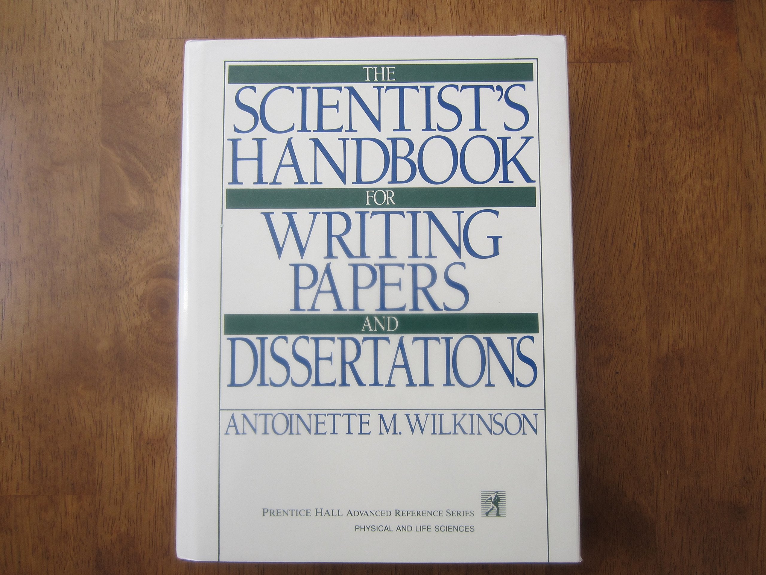 Scientist's Handbook for Writing Papers and Dissertations (PRENTICE HALL ADVANCED REFERENCE SERIES PHYSICAL AND LIFE SCIENCES),Used