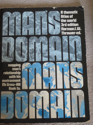 Man's domain, a thematic atlas of the world: Mapping man's relationship with his environment,Used