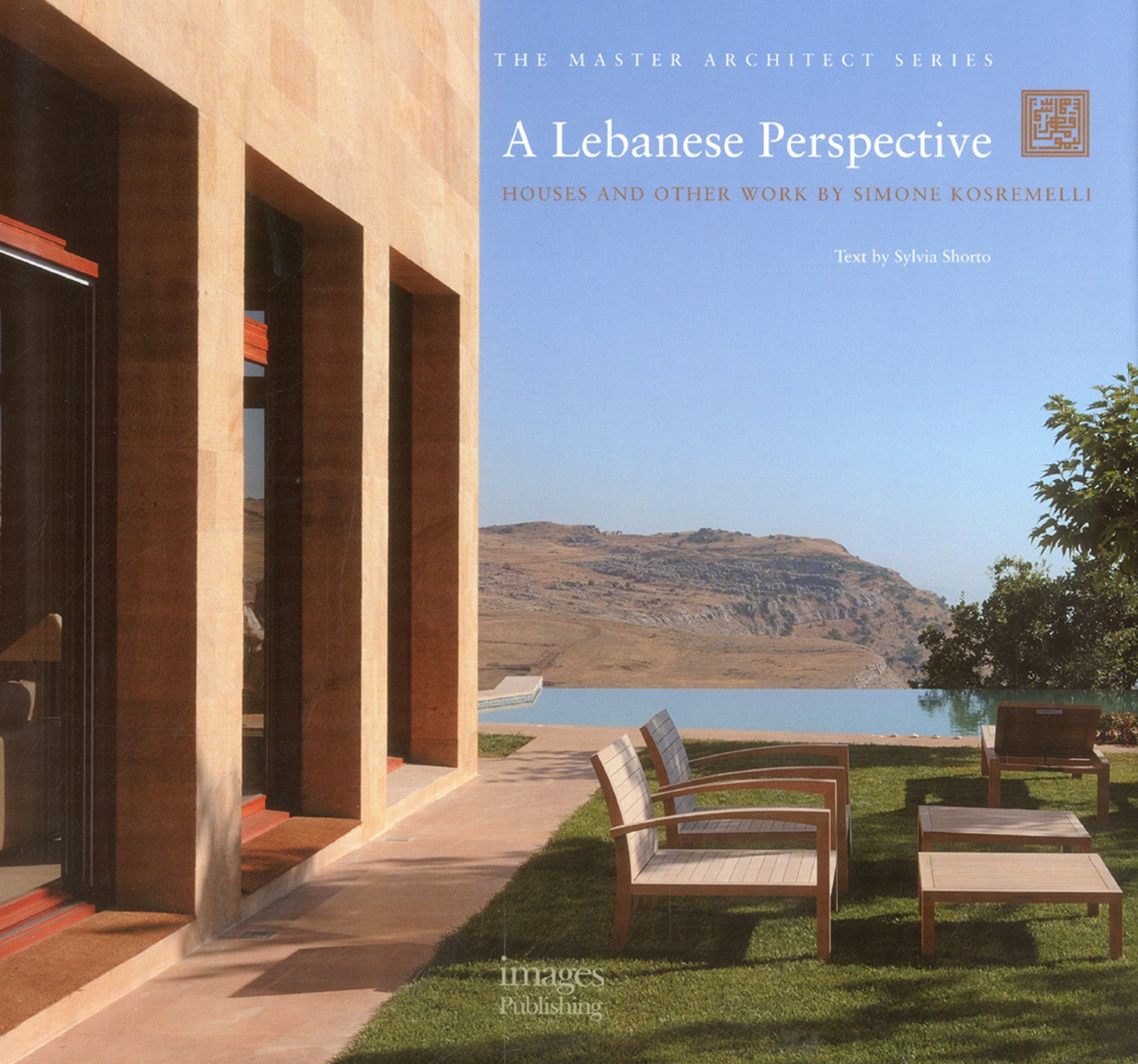 A Lebanese Perspective: Houses And Other Work  Simone Kosremelli (The Master Architect),Used