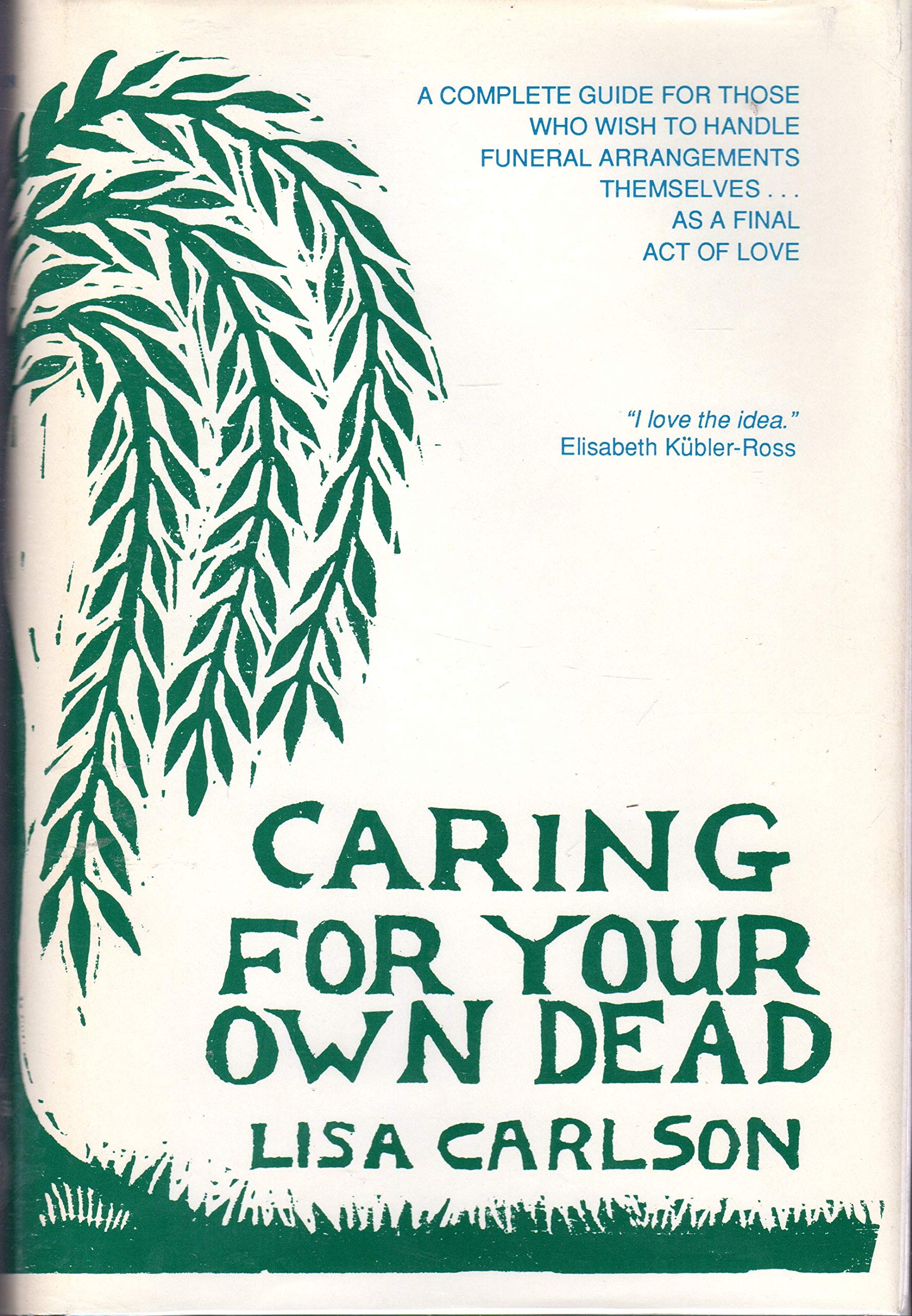 Caring for Your Own Dead,New